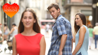 Ask Dr. NerdLove: Should I Trade Up For A 'Better' Girlfriend?